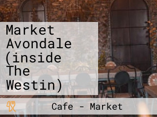 Market Avondale (inside The Westin)