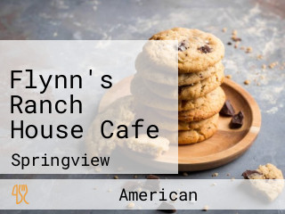 Flynn's Ranch House Cafe