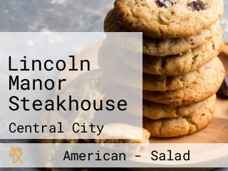 Lincoln Manor Steakhouse