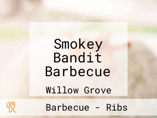 Smokey Bandit Barbecue