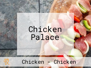 Chicken Palace