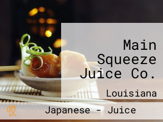 Main Squeeze Juice Co.