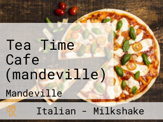 Tea Time Cafe (mandeville)