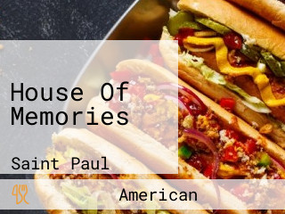 House Of Memories