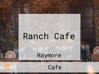 Ranch Cafe