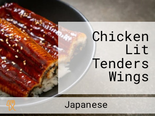 Chicken Lit Tenders Wings