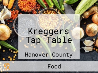 Kreggers Tap Table