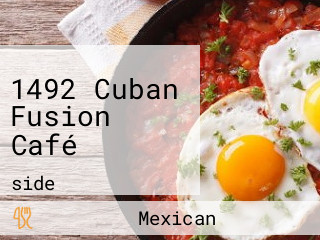 1492 Cuban Fusion Café