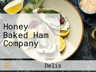 Honey Baked Ham Company