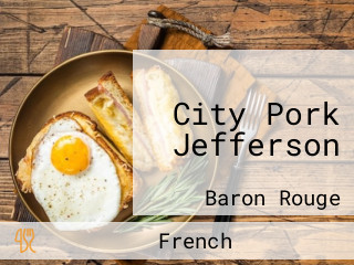 City Pork Jefferson