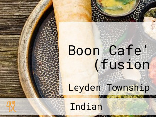 Boon Cafe' (fusion