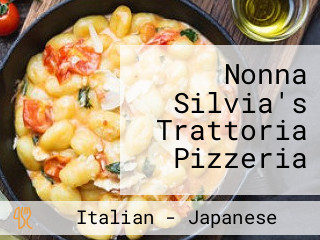 Nonna Silvia's Trattoria Pizzeria