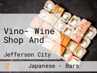 Vino- Wine Shop And