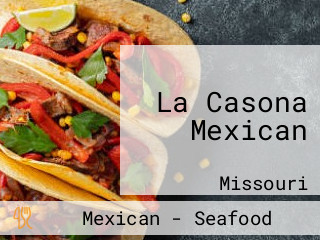 La Casona Mexican