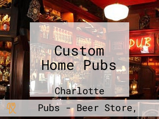 Custom Home Pubs