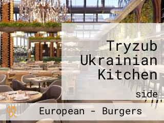 Tryzub Ukrainian Kitchen