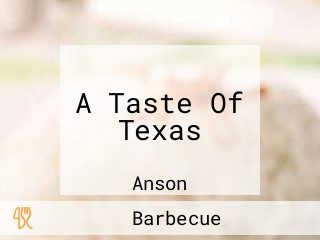 A Taste Of Texas