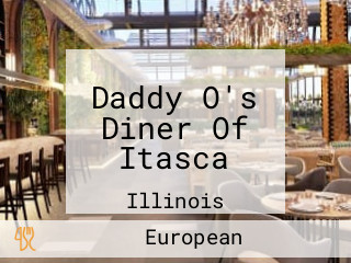 Daddy O's Diner Of Itasca