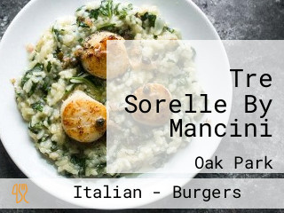 Tre Sorelle By Mancini