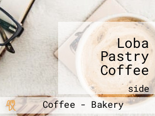 Loba Pastry Coffee