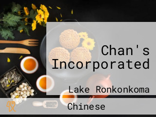 Chan's Incorporated