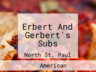 Erbert And Gerbert's Subs