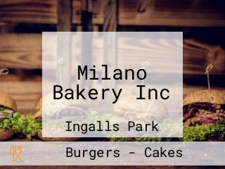 Milano Bakery Inc