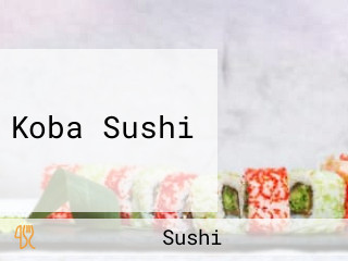 Koba Sushi