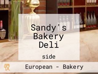 Sandy's Bakery Deli