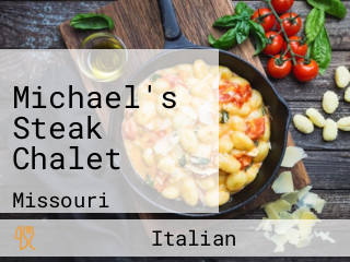 Michael's Steak Chalet