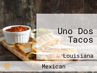 Uno Dos Tacos