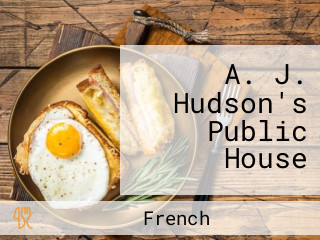 A. J. Hudson's Public House