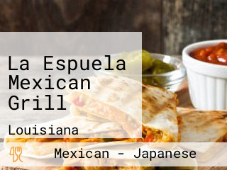 La Espuela Mexican Grill