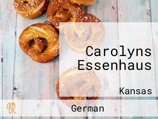 Carolyns Essenhaus