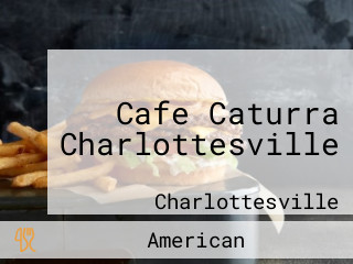 Cafe Caturra Charlottesville