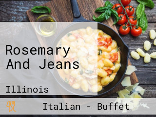 Rosemary And Jeans