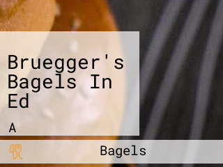 Bruegger's Bagels In Ed