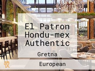 El Patron Hondu-mex Authentic