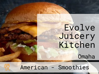 Evolve Juicery Kitchen