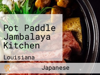 Pot Paddle Jambalaya Kitchen