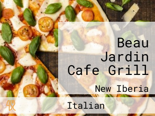 Beau Jardin Cafe Grill