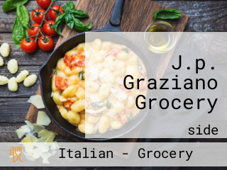 J.p. Graziano Grocery