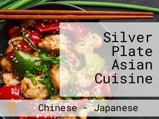 Silver Plate Asian Cuisine