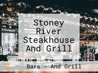 Stoney River Steakhouse And Grill