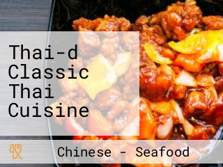 Thai-d Classic Thai Cuisine