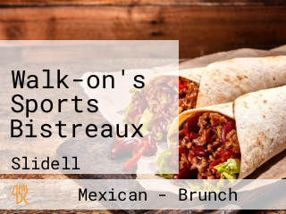 Walk-on's Sports Bistreaux