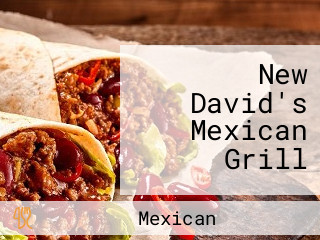 New David's Mexican Grill