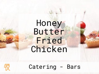 Honey Butter Fried Chicken