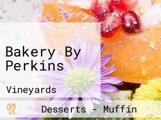 Bakery By Perkins