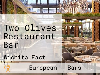 Two Olives Restaurant Bar